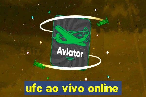 ufc ao vivo online